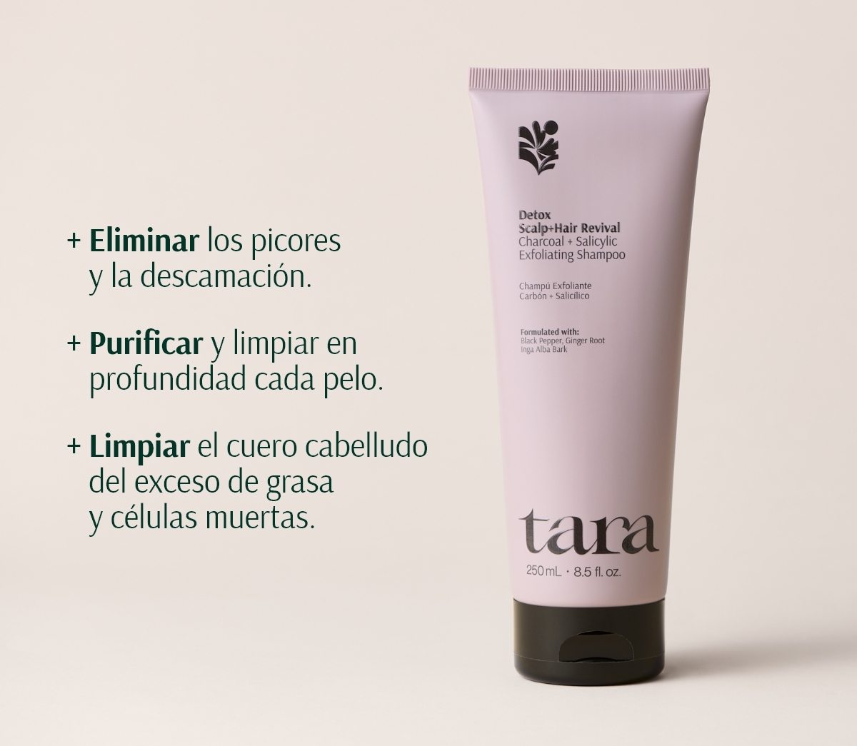 TARA DETOX CHAMPÚ EXFOLIANTE CARBÓN + SALICÍLICO 250ml - Imagen 4